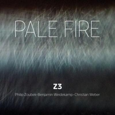 Pale Fire (Trio) - Philip Zoubek,Z3, CD