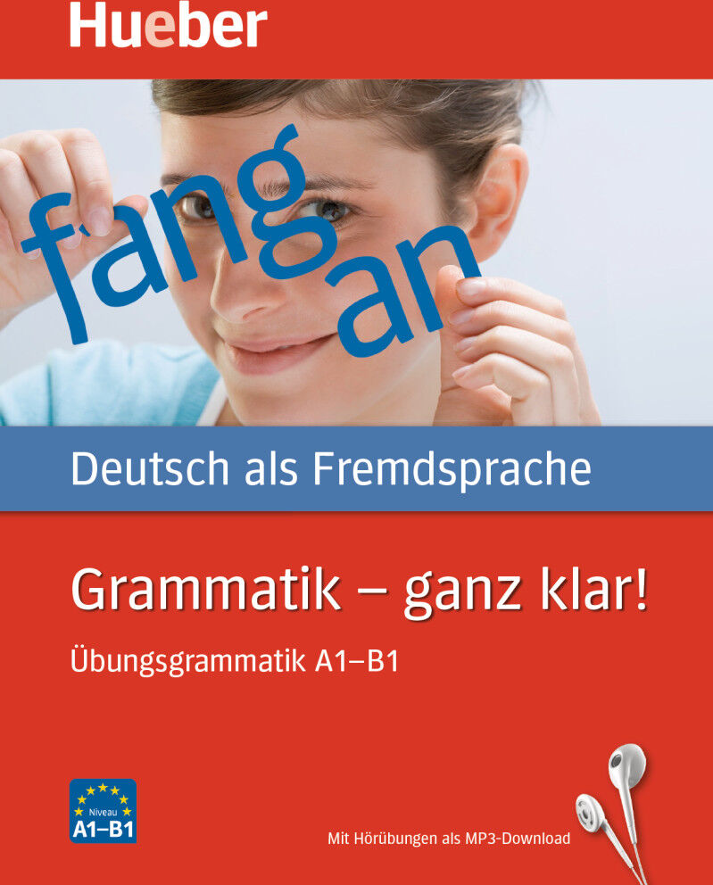 Hueber Grammatik – ganz klar!