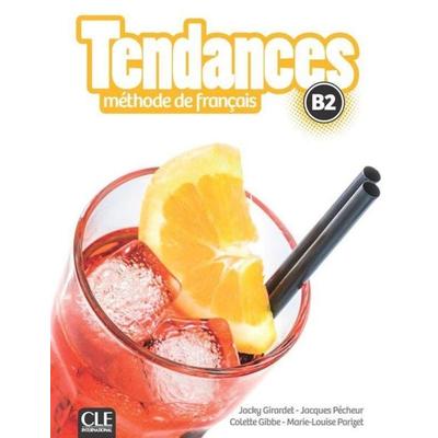 Tendances B2, Taschenbuch von , Klett Sprachen GmbH, 978-3-12-529682-4