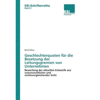 Waas, B: Geschlechterquoten für die Besetzung der Leitungsgr, Taschenbuch von Bernd Waas, Saarbrücker Verlag für Rechtswissenschaften,
