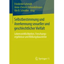 Selbstbestimmung und Anerkennung sexueller und geschlechtlicher Vielfalt, Fachbücher von Ute B. Schröder, Friederike Schmidt, Anne-Christin Schondelmayer