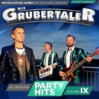 Die gröáten Partyhits Vol.9 - Die Grubertaler, CD