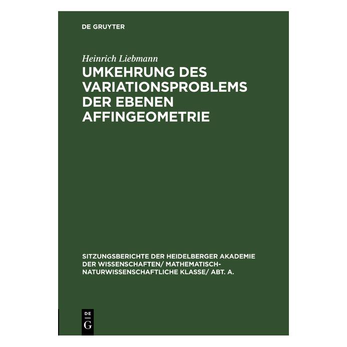 De Gruyter Liebmann:Umkehrung des Variationsproble (Deutsch, Hardcover, Heinrich Liebmann) (67769473)