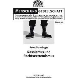 Rassismus und Rechtsextremismus, Fachbücher von Peter Glanninger