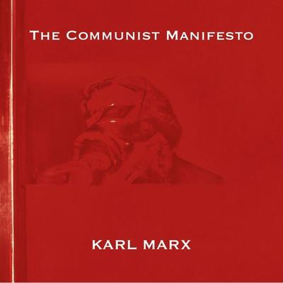 The Communist Manifesto - Karl Marx, Audio, 9781509488810