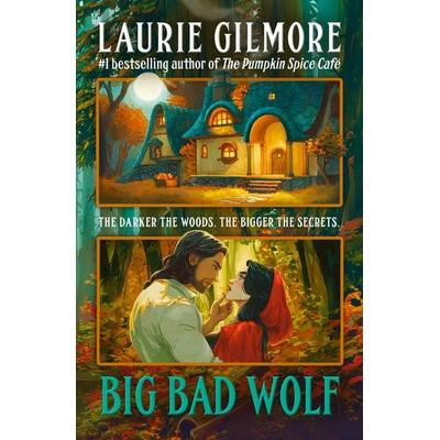 Big Bad Wolf, Taschenbuch von Laurie Gilmore, HarperCollins, 978-0-00-883178-3