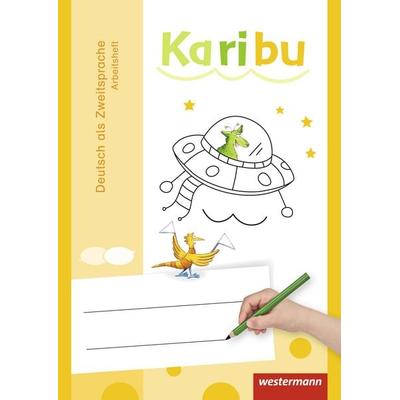 Karibu. Arbeitsheft Deutsch als Zweitsprache, Geheftet von Astrid Eichmeyer,Andrea Warnecke,Katharina Berg,Maria Gönning,Gerburg Kirsch, Westermann