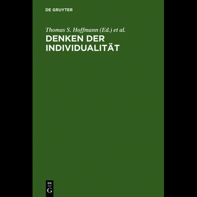 Denken der Individualität, Gebundene Ausgabe von , De Gruyter, 978-3-11-014169-6