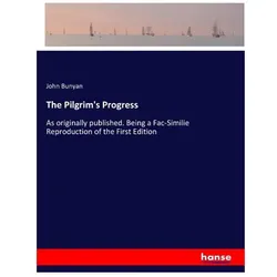 The Pilgrim's Progress, Belletristik von John Bunyan