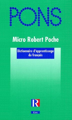 Paul Robert - PONS Micro Robert Poche. Dictionnaire d'apprentissage de la langue francaise - Preis vom 17.10.2026 19:25:27 h