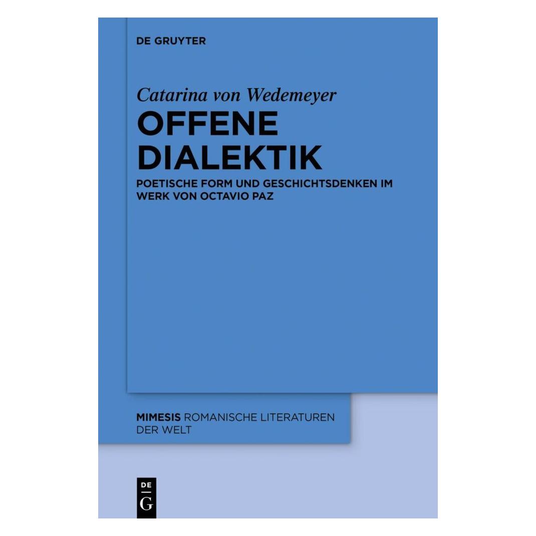 De Gruyter Offene Dialektik (Deutsch, Softcover, Catarina von Wedemeyer) (56209985)