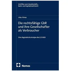 Die rechtsfähige GbR und ihre Gesellschafter als Verbraucher, Fachbücher