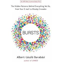 Bursts, Fachbücher von Albert-Laszlo Barabasi, Albert-László Barabási