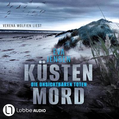 Die unsichtbaren Toten - Küstenmord, Teil 4 - Eva Jensen, Audio, 9783754013113