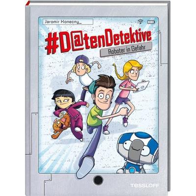 & Datendetektive. Band 1. Roboter in Gefahr, Gebundene Ausgabe von Jaromir Konecny, Tessloff Verlag Ragnar Tessloff GmbH & Co. KG