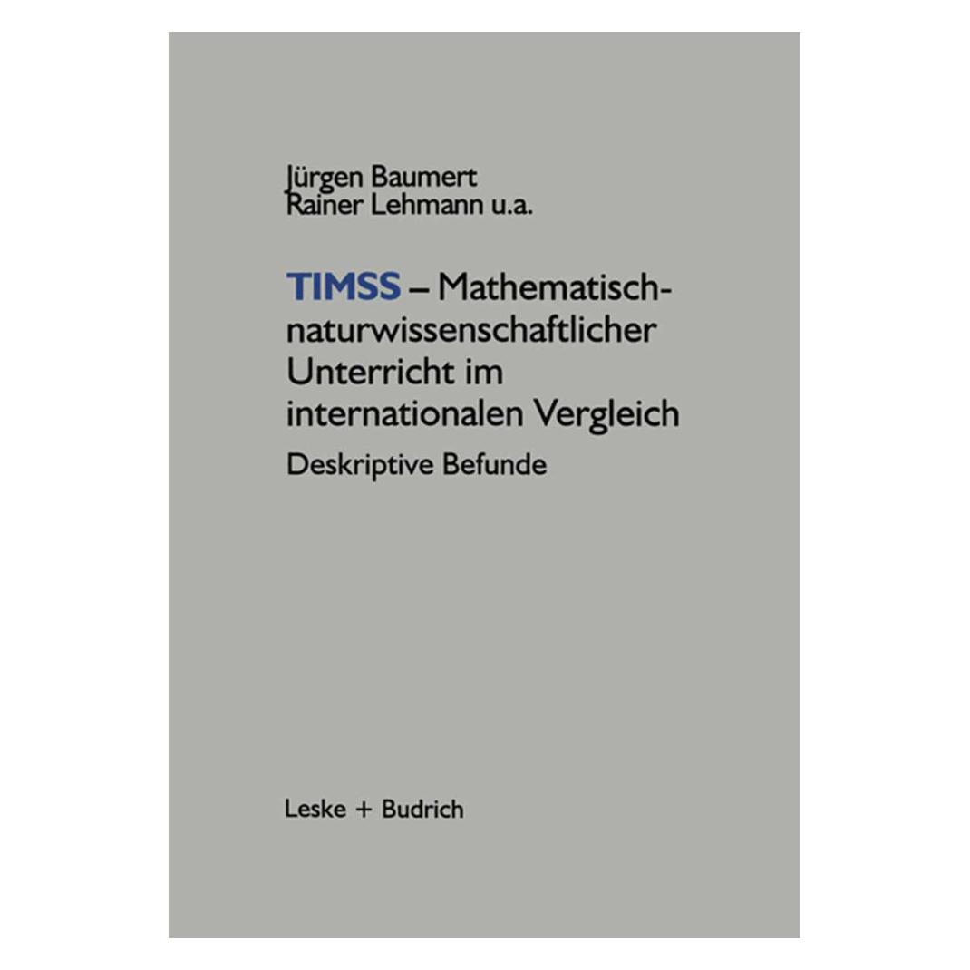 VS TIMSS - Mathematisch-naturwissenschaftlicher Unterricht im internationalen Vergleich (Deutsch, Softcover, Jürgen Baumert) (7224268)