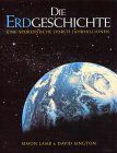 Simon Lamb - Die Erdgeschichte. Eine Spurensuche durch Jahrmillionen - Preis vom 13.10.2026 11:25:28 h
