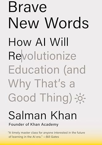 Salman Khan - Brave New Words: How AI Will Revolutionize Education (and Why That's a Good Thing) - Preis vom 02.10.2026 23:42:20 h