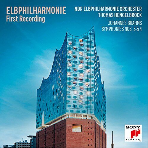 NDR Elbphilharmonie Orchester - Elbphilharmonie - Die erste Aufnahme: Brahms Sinfonien 3 & 4 - Preis vom 11.10.2026 03:10:56 h