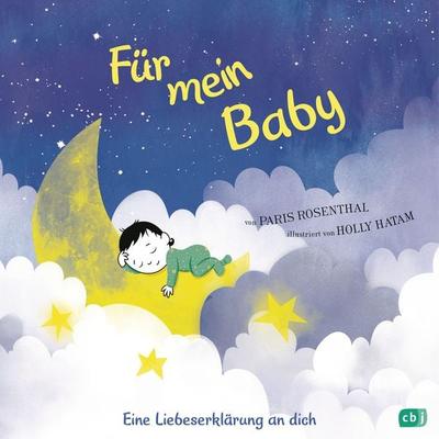 Für mein Baby, Gebundene Ausgabe von Paris Rosenthal, CBJ