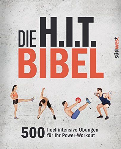 Lisa Purcell - Die H.I.T.-Bibel: 500 hochintensive Übungen für Ihr Power-Workout - Preis vom 11.10.2026 15:43:13 h