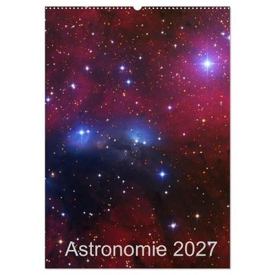 Astronomie 2027 (Wandkalender 2027 DIN A2 hoch), CALVENDO Monatskalender