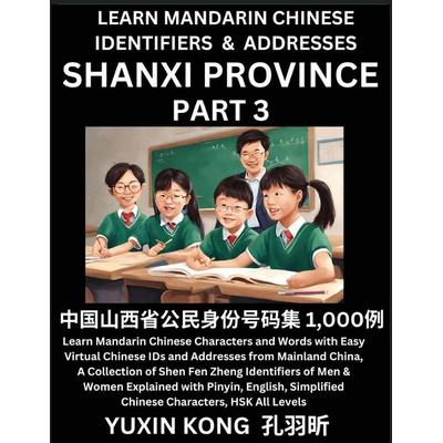 Shanxi Province of China (Part 3), Taschenbuch von Yuxin Kong, YuxinKong