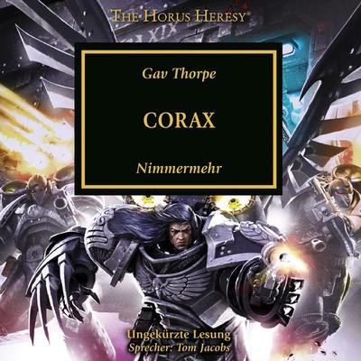 The Horus Heresy 40: Corax - Gav Thorpe, Audio, 4069829066013