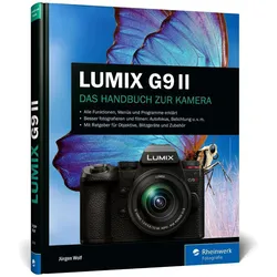 Lumix G9 Ii, Ratgeber von Jürgen Wolf