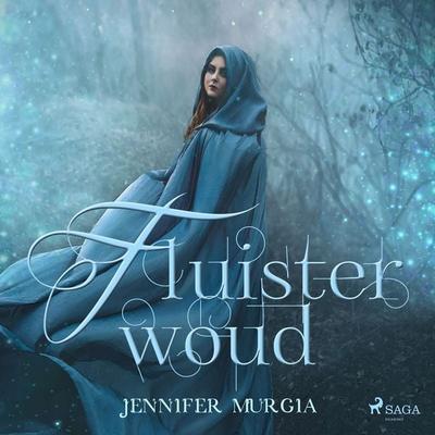 Fluisterwoud - Jennifer Murgia, Audio, 9788728408728