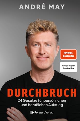 André May - Durchbruch: 24 Gesetze für persönlichen und beruflichen Aufstieg - praktische Strategien, Fokus auf Erfolg, inspirierende Geschichten - Preis vom 11.10.2026 03:10:56 h