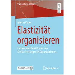 Elastizität organisieren, Fachbücher von Martin Vogel