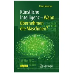 Künstliche Intelligenz – Wann übernehmen die Maschinen?, Fachbücher von Klaus Mainzer