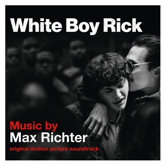 DGG Max Richter:White Boy Rick Ost-Max Richter (4836033)