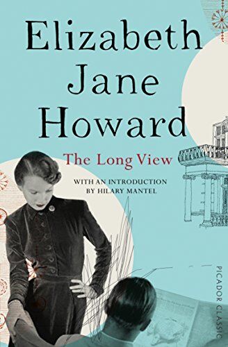 Howard, Elizabeth Jane - The Long View (Picador Classic, Band 40) - Preis vom 15.10.2026 23:06:25 h