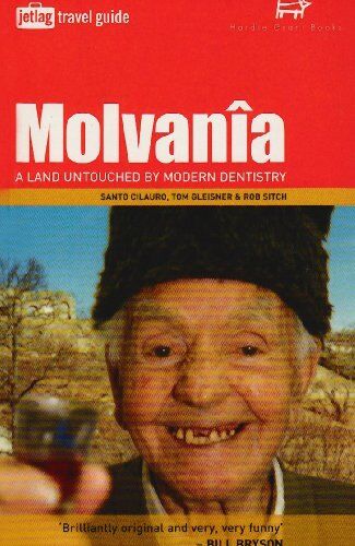 Rob Sitch - Molvania: A Land Untouched by Modern Dentistry (Jetlag Travel Guide) - Preis vom 09.10.2026 07:28:09 h
