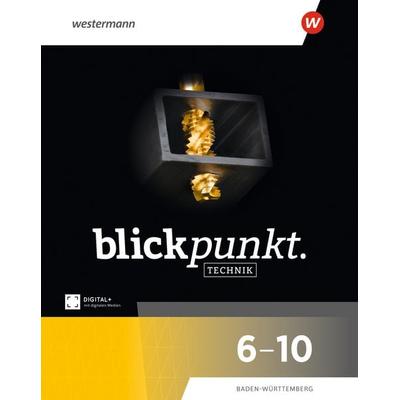 Blickpunkt Technik – Ausgabe 2026 für Baden-Württemberg, Gebundene Ausgabe von , Westermann Schulbuchverlag, 978-3-14-187875-2