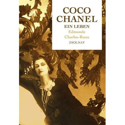 Coco Chanel, Gebundene Ausgabe von Edmonde Charles-Roux, Zsolnay, Paul, 978-3-552-05464-6
