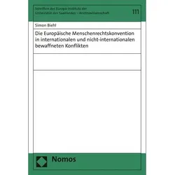 Die Europäische Menschenrechtskonvention in internationalen und nicht-internationalen bewaffneten Ko, Fachbücher von Simon Biehl