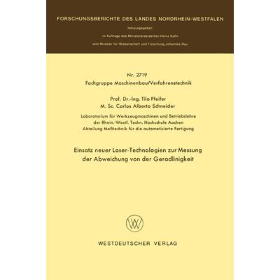 Einsatz neuer Laser-Technologien zur Messung der Abweichung von der Geradlinigkeit, Taschenbuch von Tilo Pfeifer, VS Verlag für Sozialwissenschaften,