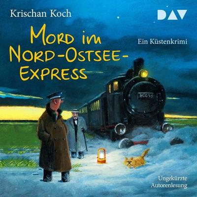 Mord im Nord-Ostsee-Express. Ein Küstenkrimi - Krischan Koch, Audio, 9783742422378