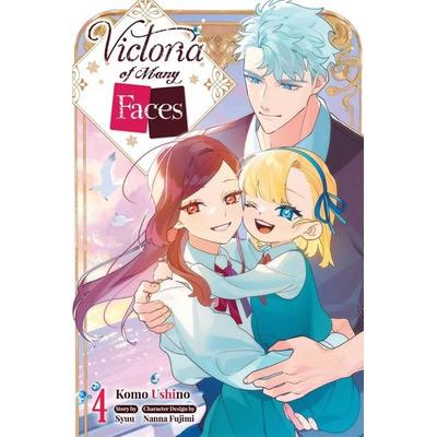 Victoria of Many Faces, Vol. 4 (Manga), Taschenbuch von Syuu,Komo Ushino, Little, Brown and Company