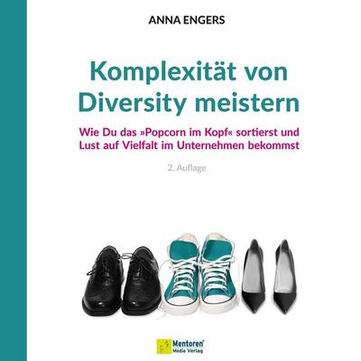 Komplexität von Diversity meistern - Anna Engers, Audio, 4066004498508