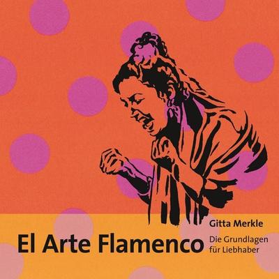 El Arte Flamenco -