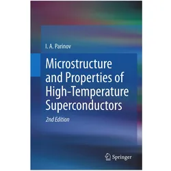 Microstructure and Properties of High-Temperature Superconductors, Fachbücher von Ivan Parinov, I. A. Parinov, I A Parinov