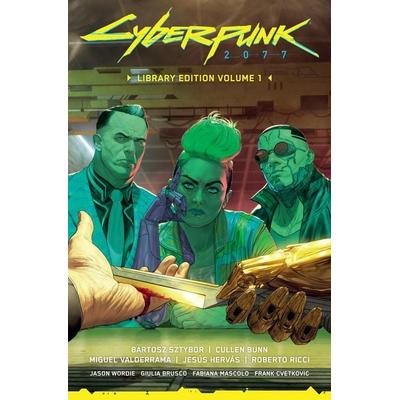 Cyberpunk 2077 Library Edition Volume 1, Gebundene Ausgabe von Bartosz Sztybor, Random House N.Y., 978-1-5067-2681-6