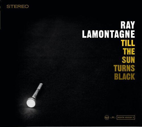 Ray Lamontagne - Till the Sun Turns Black - Preis vom 30.09.2026 09:01:18 h