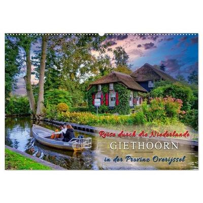 Reise durch die Niederlande - Giethoorn in der Provinz Overijssel (Wandkalender 2027 DIN A2 quer), CALVENDO Monatskalender