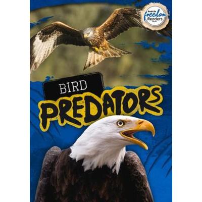 Bird Predators, Taschenbuch von Mignonne Gunasekara, BookLife Publishing, 978-1-80155-139-7