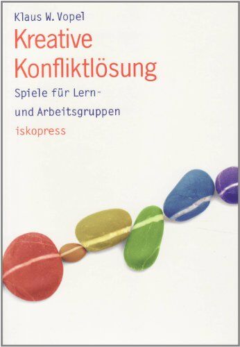 Vopel, Klaus W. - Kreative Konfliktlösung: Spiele für Lern- und Arbeitsgruppen - Preis vom 11.10.2026 03:10:56 h